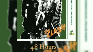 The Clash - 48 Hours [Subtitulada al Español]