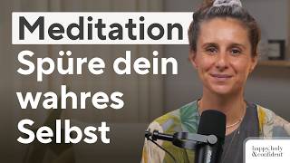 Meditation: Verbinde dich mit deinem wahren Selbst | 15 Minuten Identi