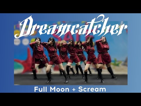 Dreamcatcher (드림캐쳐) - Full Moon + Scream (Dance Cover by TS STARS) @ SALETEMBER ISLAND 2023
