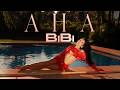BiBi AHA Official Music Video