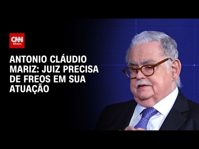 Juiz precisa de freios em sua atuação, afirma Antonio Cláudio Mariz | WW ESPECIAL