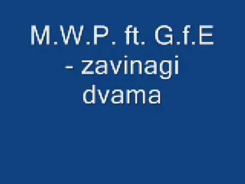 M W P  ft  G f E - zavinagi dvama