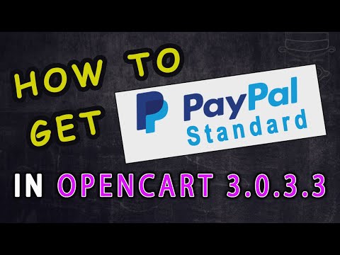 How to Get PayPal Standard in Opencart 3.0.3.3