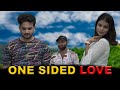 One Sided Love एक प्यार ऐसा भी Aditya Keshri