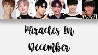 Unit Green Boys (The Unit) - Miracles In December (EXO) {Han/Rom/Eng Color Coded Lyrics}