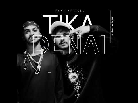 Tika Denai (ටික දෙනයී)  K Nyn ft MCEE (Official Audio)