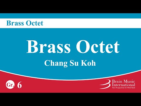 [Brass Octet] Brass Octet - Chang-Su Koh