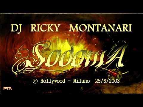 Dj Ricky Montanari - Sodoma @ Hollywood 25/6/2003