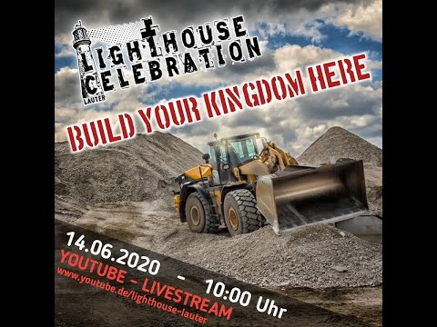 Ankündigung: LighthouseCelebration 14.06.2020 LIVE