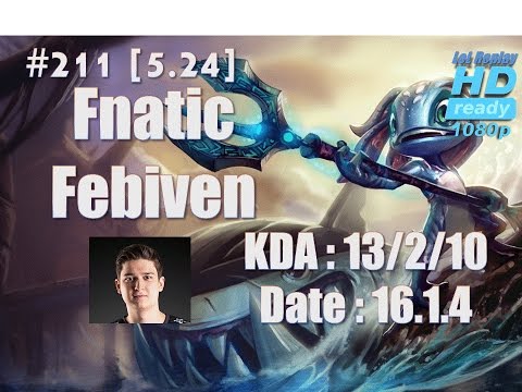 16.1.4 LCS EU Fnatic Febiven Mid Lane Fizz(vs Anivia) Hardcarry[1080p]#211