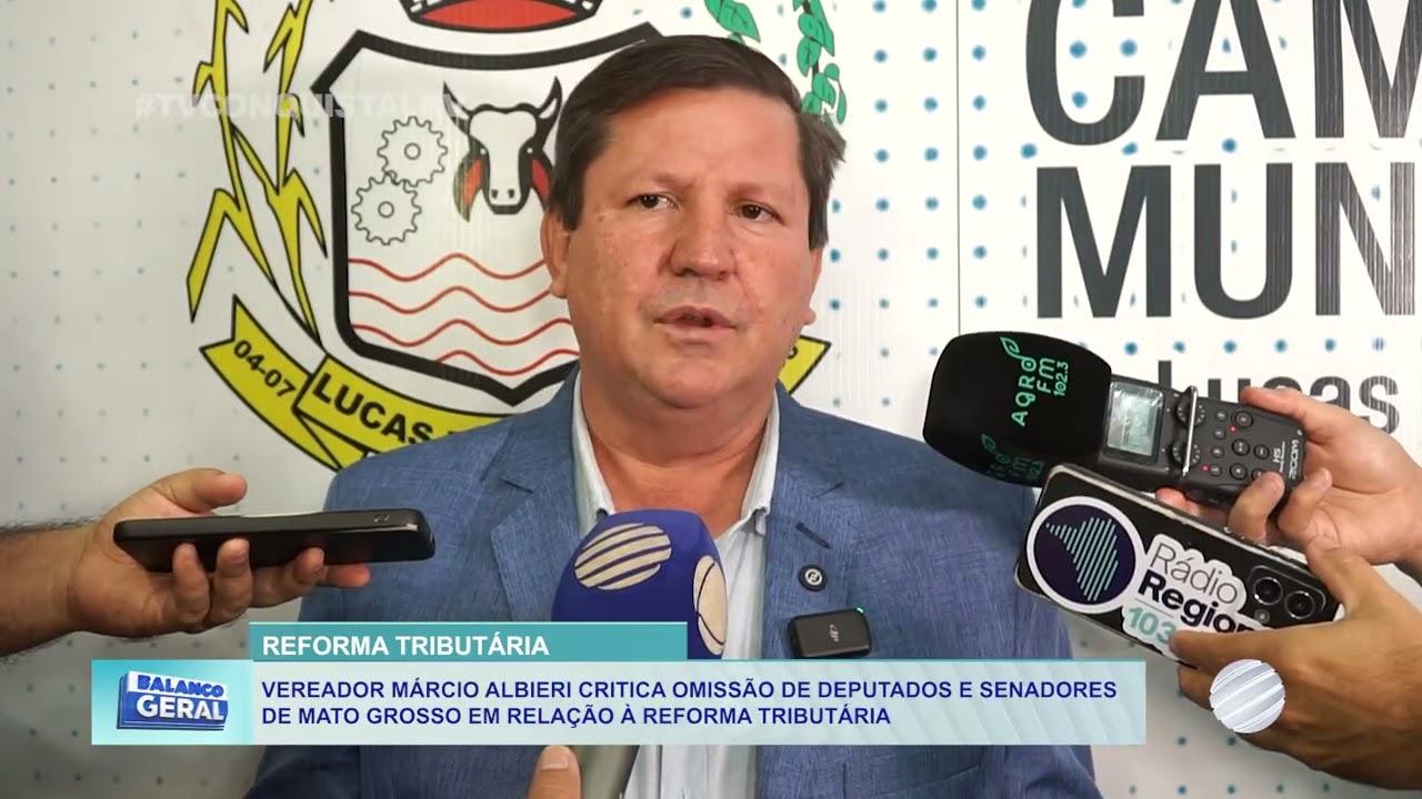 Vereador Márcio Albieri critica omissão da bancada de MT na Reforma Tributária