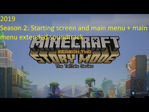Minecraft Story Mode Season 2: Starting screen and main menu + main menu extended soundtrack