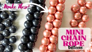 How To Make Small Balloon Clusters - Mini Chain Rope Garland using  5 inch Balloons