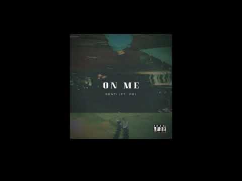 SENTi - On Me feat. PS (Official Audio)