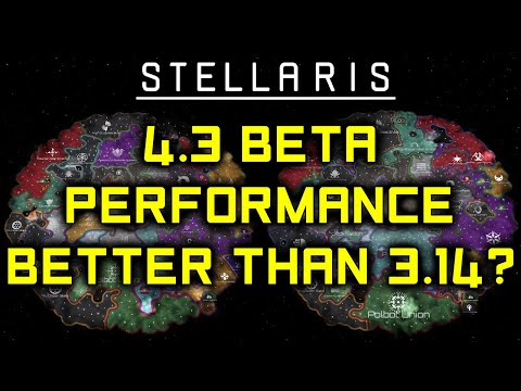 Stellaris 4.3 Beta Performance | How Much Faster Is It?