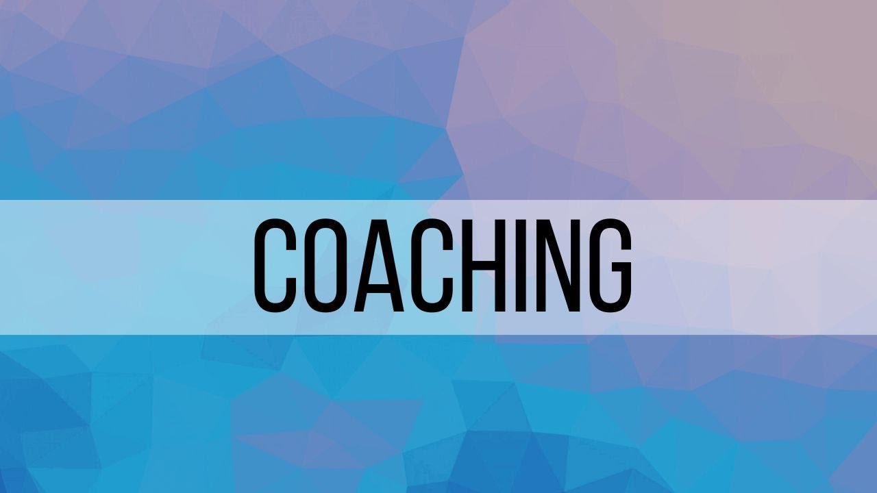 6. Coaching