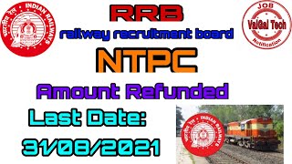 RRB - NTPC Amount Refund ||தேர்வு எழுதியவர்களுக்கு ₹400 Refund ||