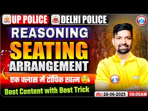 UP Police Reasoning Class 2025 | Seating Arrangement Reasoning | Delhi Police Reasoning MCQs