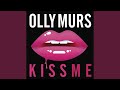 Kiss Me 