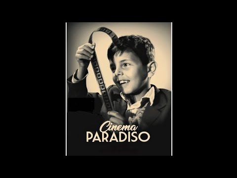 MUSIQUE du FILM  -  Cinéma Paradiso -  Ennio MORRICONE