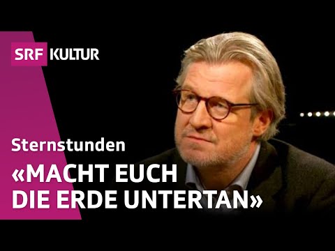 Philipp Blom, trägt die Bibel Mitschuld am Klimawandel? | Sternstunde Religion | SRF Kultur