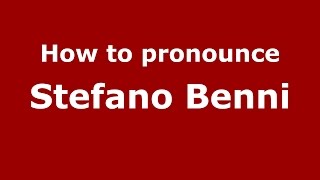 How to pronounce Stefano Benni