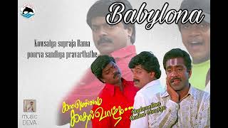 Download lagu BABYLONA (TAMIL LYRICAL VIDEO SONG FROM TAMIL MOVIE KAALAMELLAM KADHAL VAAZHGA) mp3