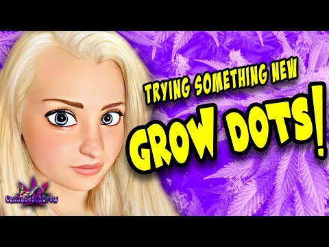 GROW DOTS! Trying Something New