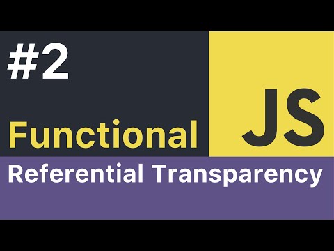 Functional Javascript Tutorial 2 Referential Transparency