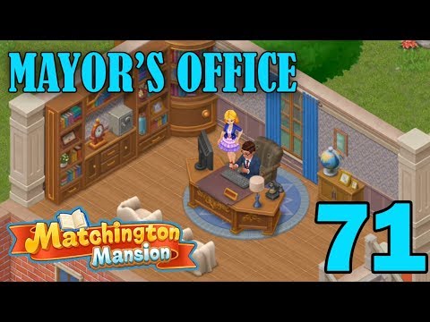 Matchington Mansion Walkthrough Gameplay - Mayor's Office - Part 71