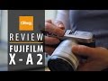 Fujifilm X A2 Review Specs Filters Controls WiFi Sample Images