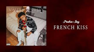 Pasha-Jay - FRENCH KISS [Official Audio]