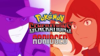 Pokémon Generations Abridged Episode 5: Son of a Bitch - DeWarioFreak