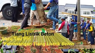 Download lagu Cara cepat PLN mendirikan Tiang Listrik Beton mp3