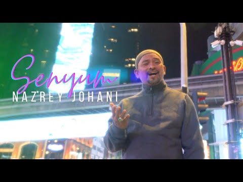 Nazrey Johani - Senyum [Official Music Video]