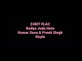 Koyla Badan Juda Hote Kumar Sanu Preeti Singh Hq Audio 24bit Flac Bollywood 90s Hindi Song