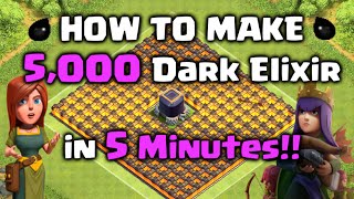How to Farm 5,000 Dark Elixir in 5 Minutes!! Clash of Clans - DE Farming Strategy