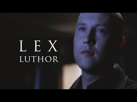 Lex Luthor | The Great Evil (Smallville)