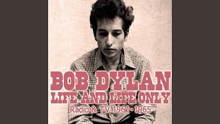 Girl from the North Country (Live on the Oscar Brand Show)