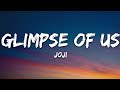 Joji - Glimpse of Us (Lyrics)