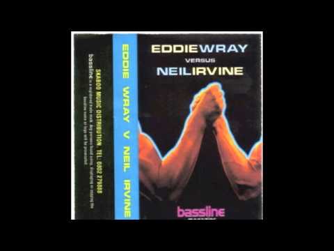 Eddie Wray Vs  Neil Irvine - Bassline Magazine Tape