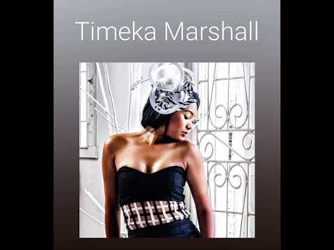 The Way You Love Me - Timeka Marshall