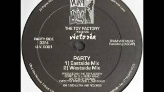 The Toy Factory - Party (Westside Mix)