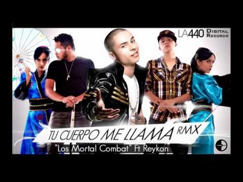 Tu Cuerpo Me Llama Remix - Reykon Ft Los Mortal Kombat (Dj BiEf Intro Edit)