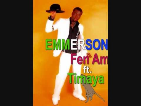 Emmerson -  Fen Am ft Timaya