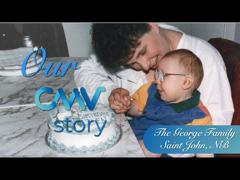 Our CMV Story - The George Family