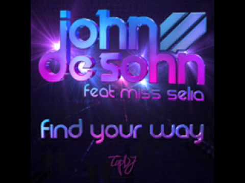 John De Sohn feat. Miss Selia - Find Your Way (Alaa Remix)