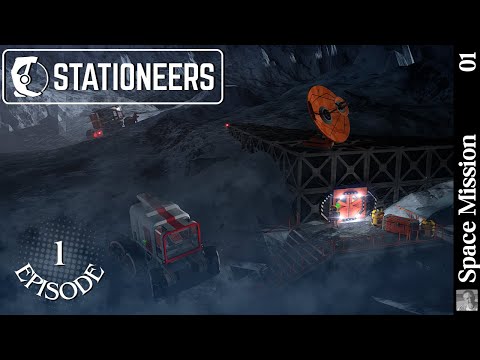 Episode 1 - NEW SERIES! I'm Loving This Game! ...But Will We Survive It? Let's Play Stationeers