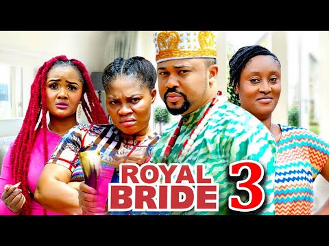 ROYAL BRIDE SEASON 3(New Movie) Mike Godson - 2024 Latest Nigerian Nollywood Movie