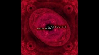Scream Silence - Heartburnt -  2015 (Full Album)